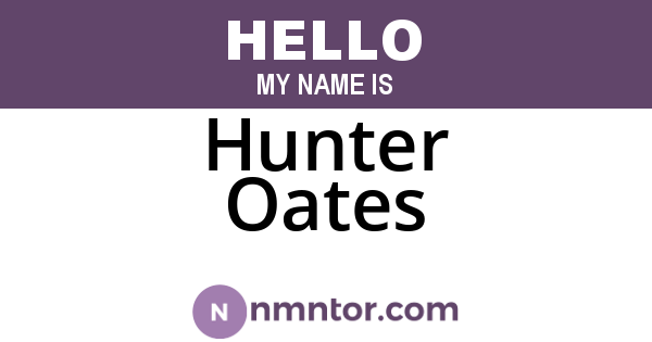 Hunter Oates