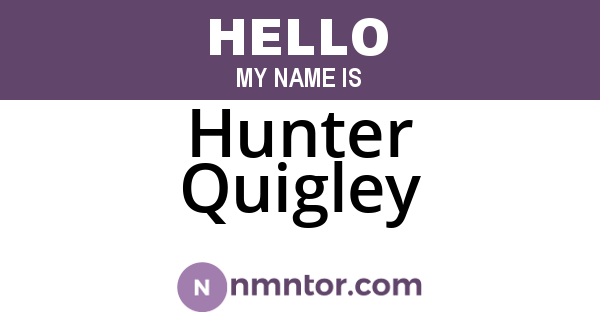 Hunter Quigley