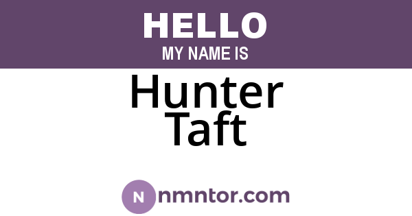 Hunter Taft