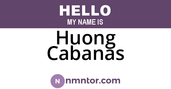 Huong Cabanas