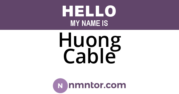 Huong Cable