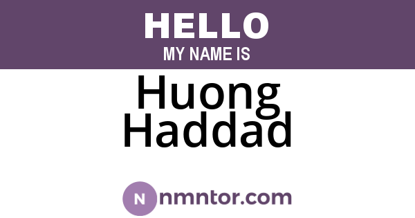 Huong Haddad