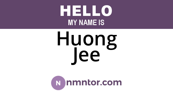 Huong Jee