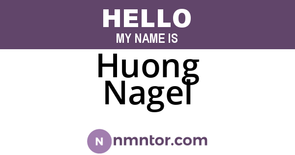 Huong Nagel