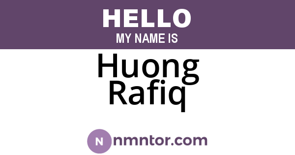 Huong Rafiq