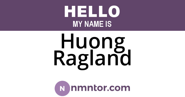 Huong Ragland