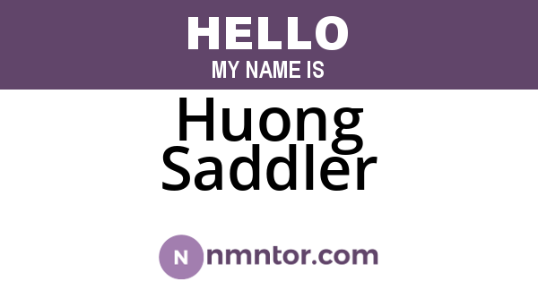 Huong Saddler