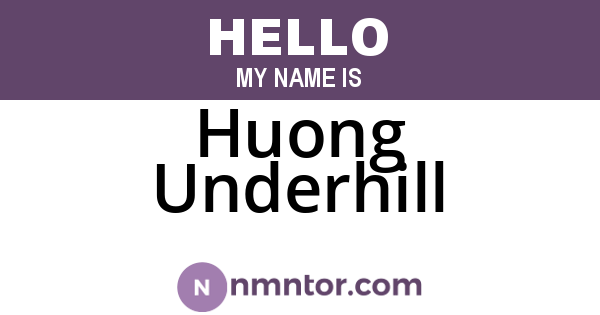 Huong Underhill
