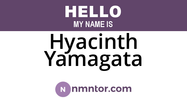 Hyacinth Yamagata
