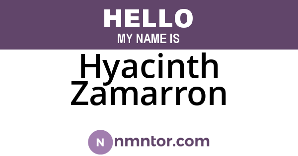 Hyacinth Zamarron