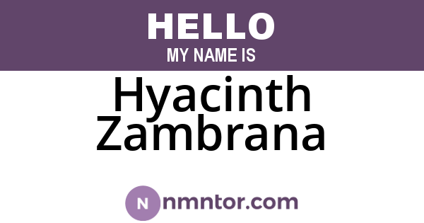 Hyacinth Zambrana