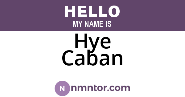 Hye Caban