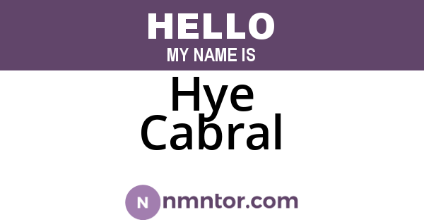Hye Cabral