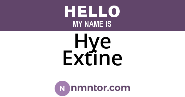 Hye Extine
