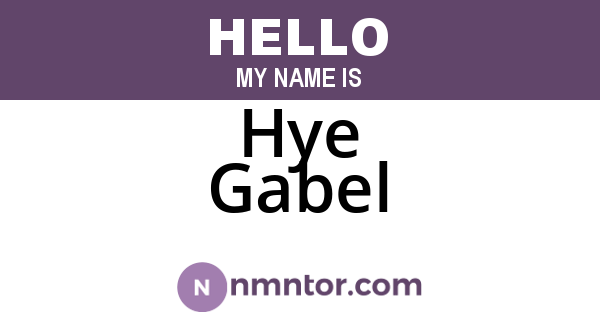 Hye Gabel
