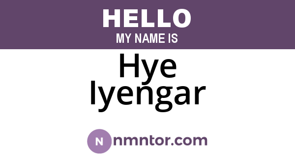 Hye Iyengar
