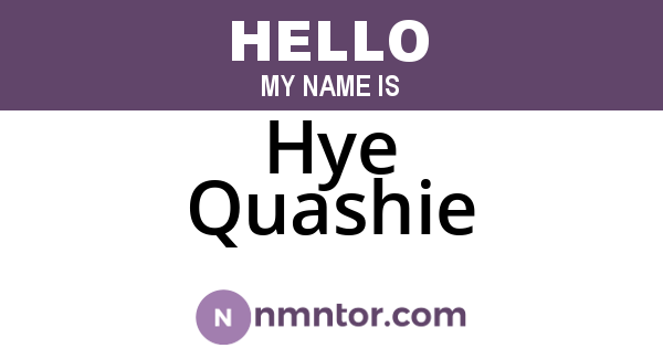 Hye Quashie