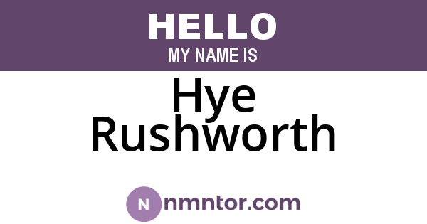 Hye Rushworth