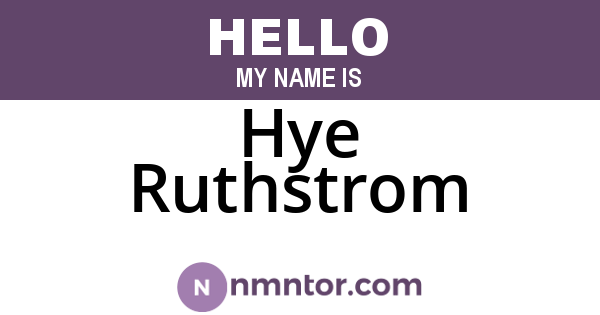 Hye Ruthstrom