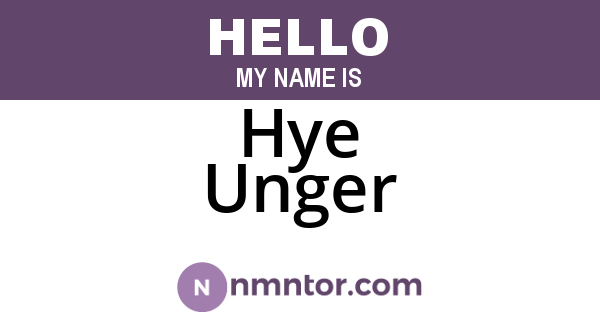 Hye Unger