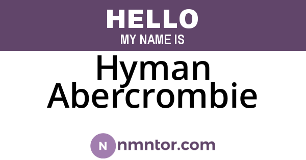 Hyman Abercrombie