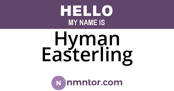 Hyman Easterling