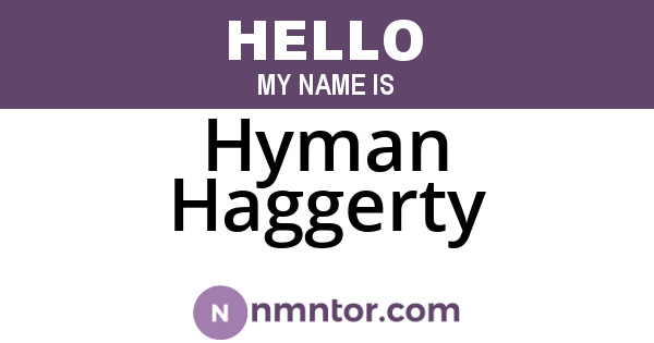 Hyman Haggerty