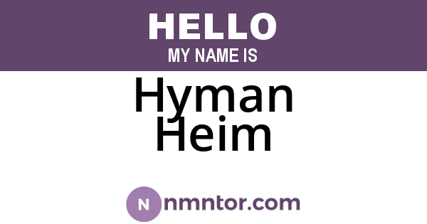 Hyman Heim