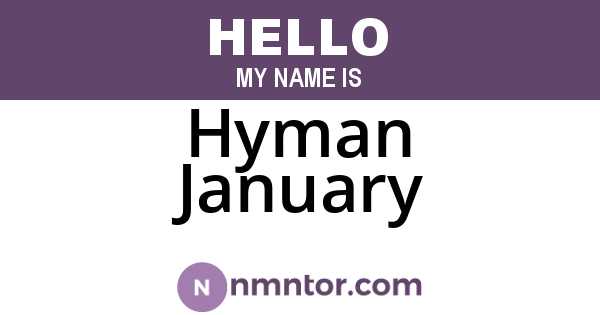 Hyman January