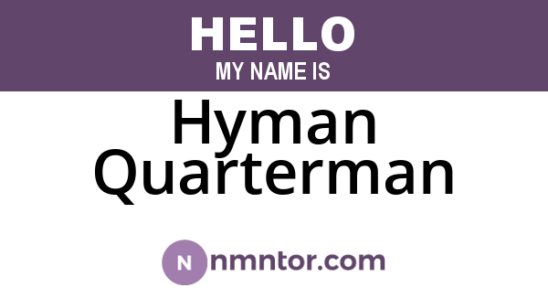 Hyman Quarterman