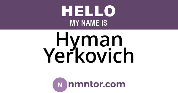 Hyman Yerkovich