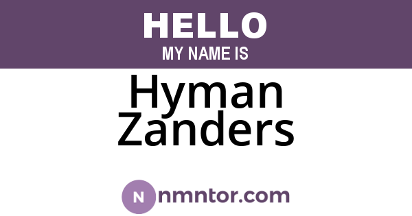Hyman Zanders