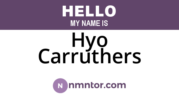 Hyo Carruthers