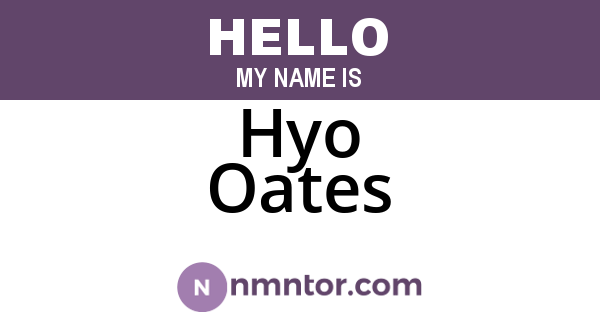 Hyo Oates