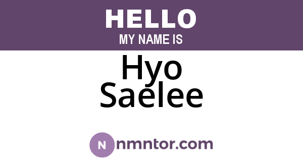 Hyo Saelee