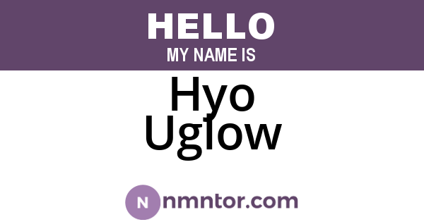 Hyo Uglow