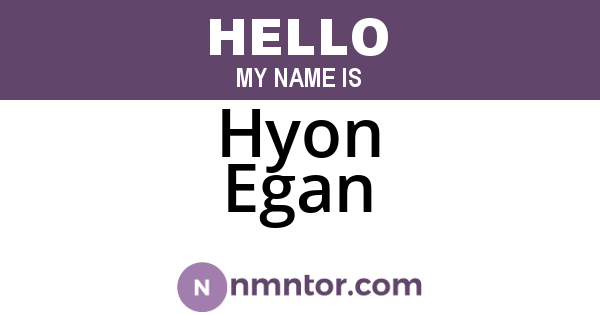Hyon Egan