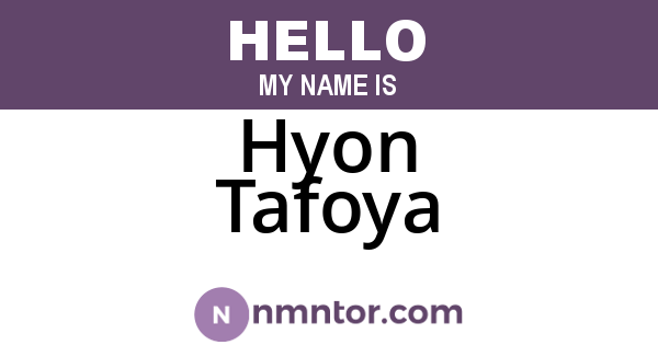 Hyon Tafoya