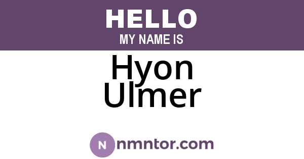 Hyon Ulmer
