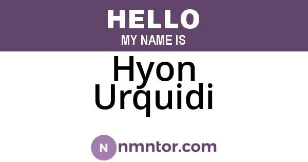 Hyon Urquidi