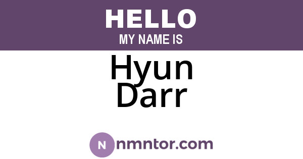 Hyun Darr