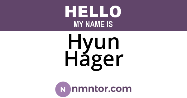 Hyun Hager