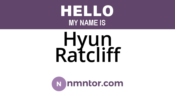 Hyun Ratcliff