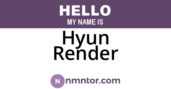 Hyun Render
