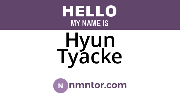 Hyun Tyacke