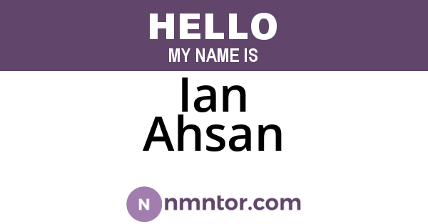 Ian Ahsan