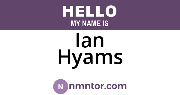 Ian Hyams