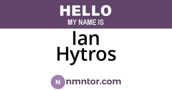 Ian Hytros