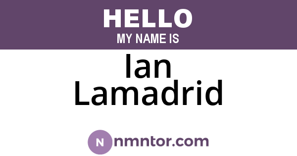Ian Lamadrid