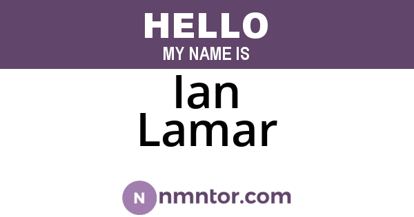 Ian Lamar